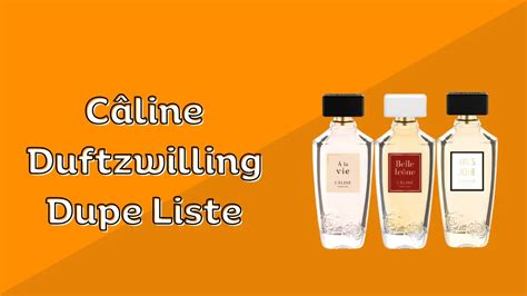 Câline Duftzwilling Dupes Liste 2024: Entdecken Sie .